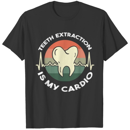 Funny Dentist Dental Hygienist T-shirt