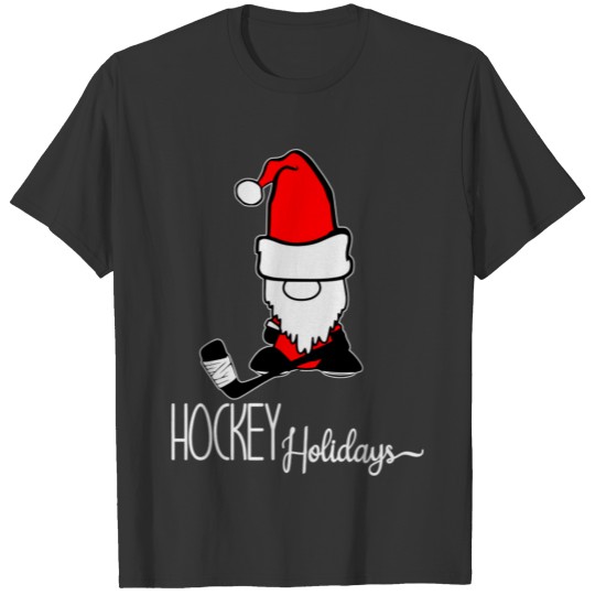 Hockey Holidays Christmas Gnome With Ice Hockey St T Shirts