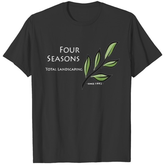 Four Seasons Total Landscaping merch T Shirts