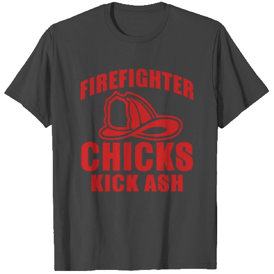 Firefighter chicks kick ash T Shirts