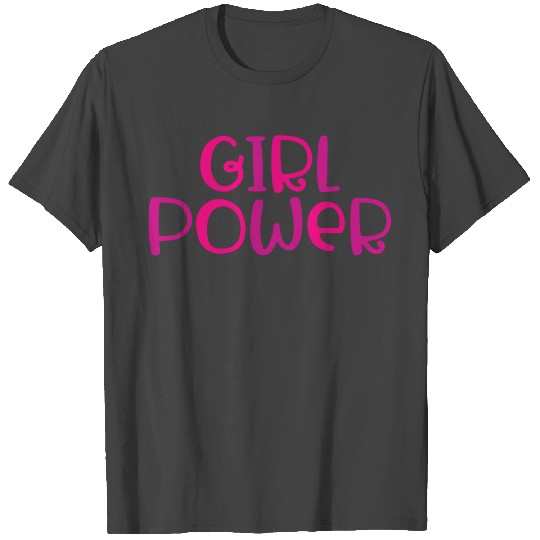 Girl Power. T Shirts