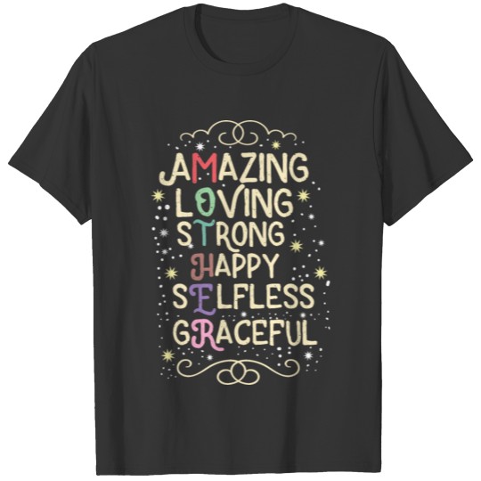 Amazing Loving Strong Mama Mother's Day Gift Idea T-shirt