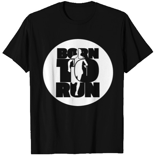 Born to run - runners design for men/boys T Shirts