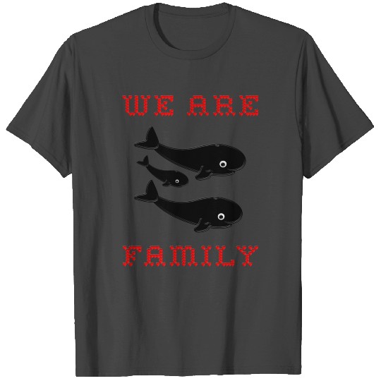 WE ARE FAMILY - 3 people T Shirts