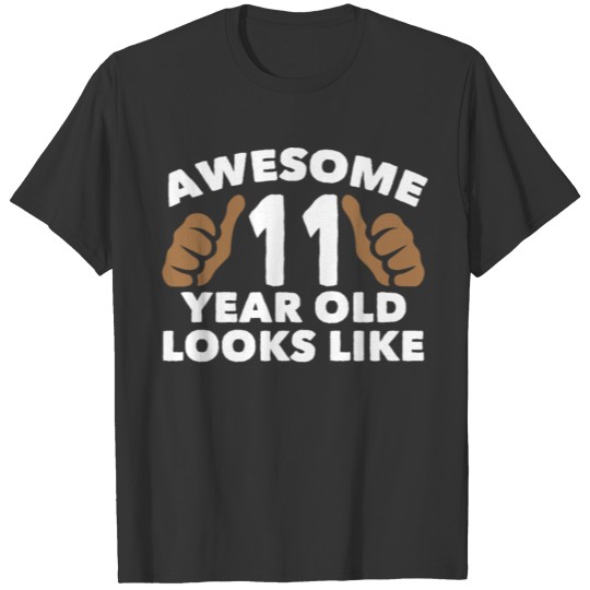 Humorous 11th Birthdays Celebrants Saying Tee T-shirt