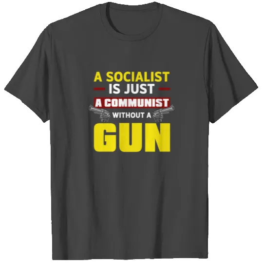 Capitalism Weapon Funny Saying T Shirts