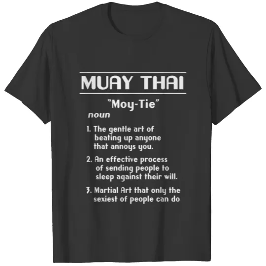 Muay Thai Funny Definition Thai Boxing Kickboxing T Shirts