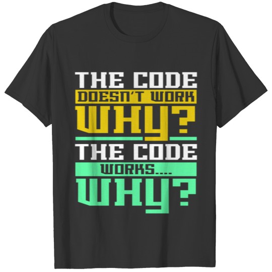 Computer Programmer IT Coder Coding T-shirt