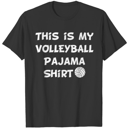 This Is My Volleyball Pajama Funny Volleyball Play T-shirt