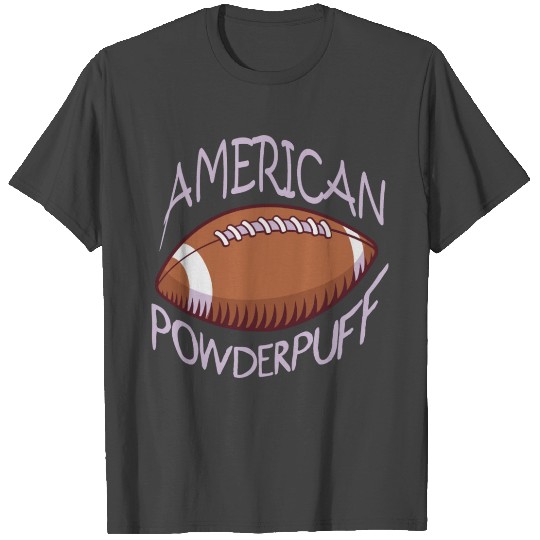 Powder Puff Powderpuff Girls Football Teamsport T Shirts