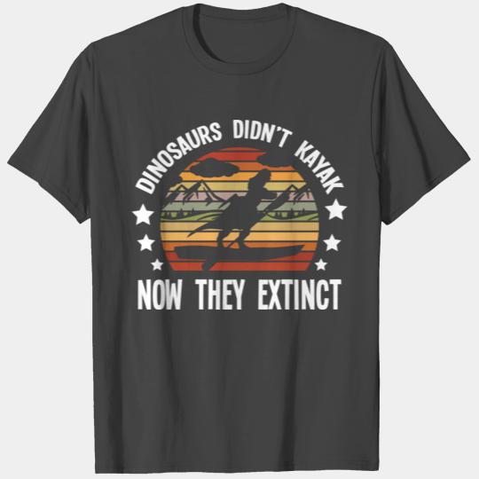 Funny Kayaking Kayak T Shirts