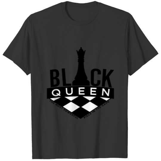 Black Queen Most Powerful Chess, African American T-shirt