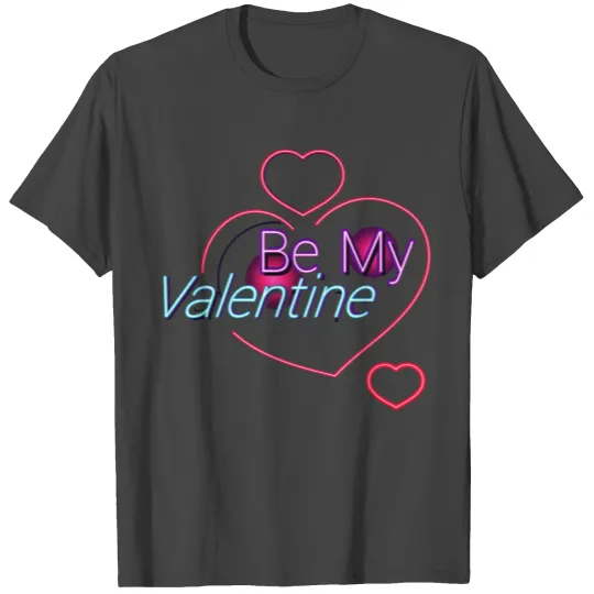 BE MY VALENTINE WITH PINK AND RED ROMANTIC HEARTS T Shirts