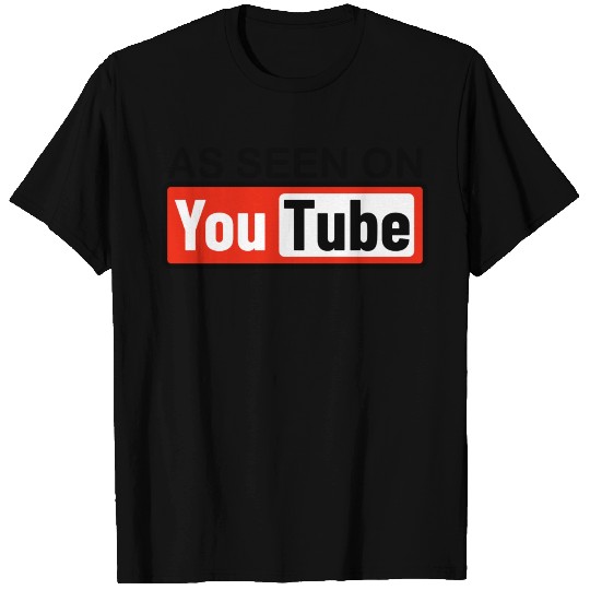 AS SEEN ON YouTube T Shirts