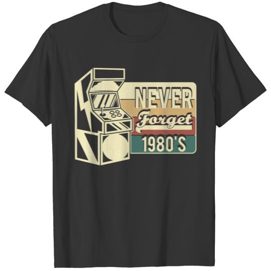 Never forget gamer T-shirt