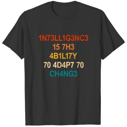 Intelligence Definition perfect Leetspeak Quote T-shirt