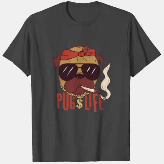 Pug Life Thug Life - Pug Thug Life T Shirts