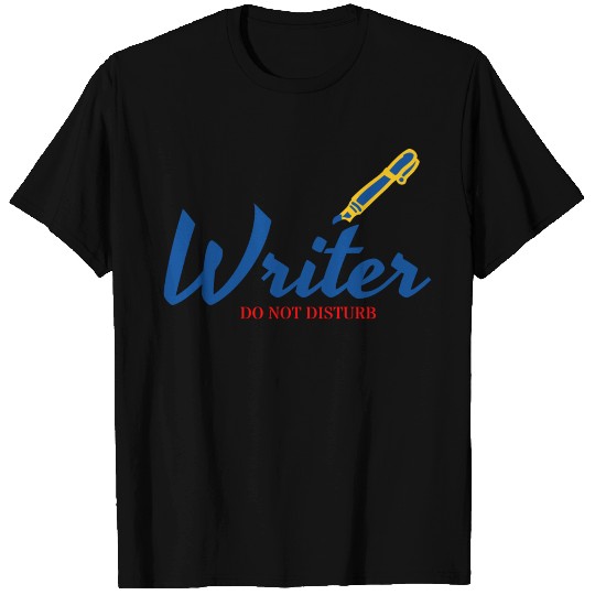 Writer Do Not Disturb T Shirts