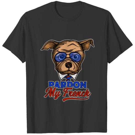 Pardon My Frenchs Cute Frenchie With Necktie T Shirts