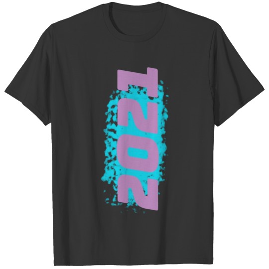 2021 T-Shirt T-shirt