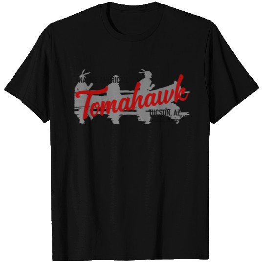 Tomahawk - Native American - Tuscon - Arizonna - Fa T Shirts