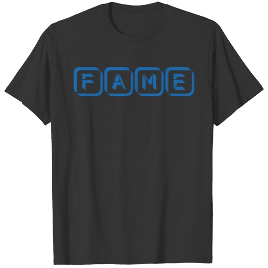Fame T-shirt