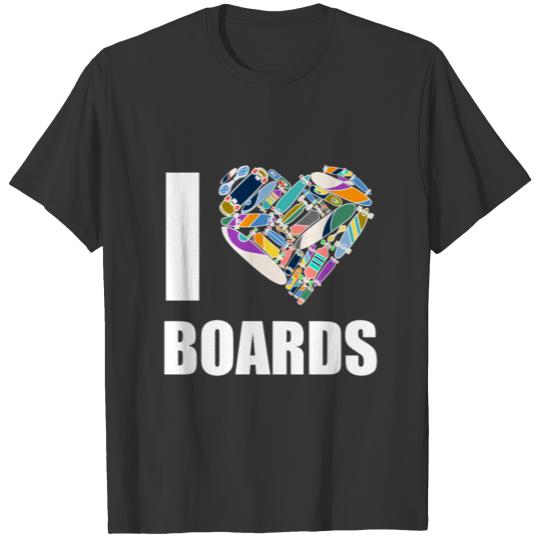 I Love Boards Heart For Boards Colorful T Shirts