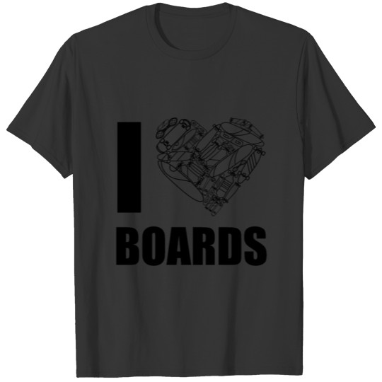 I Love Boards Heart For Boards Black T-shirt