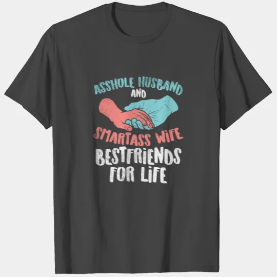 Asshole Husband Funny Husband wife T Shirts