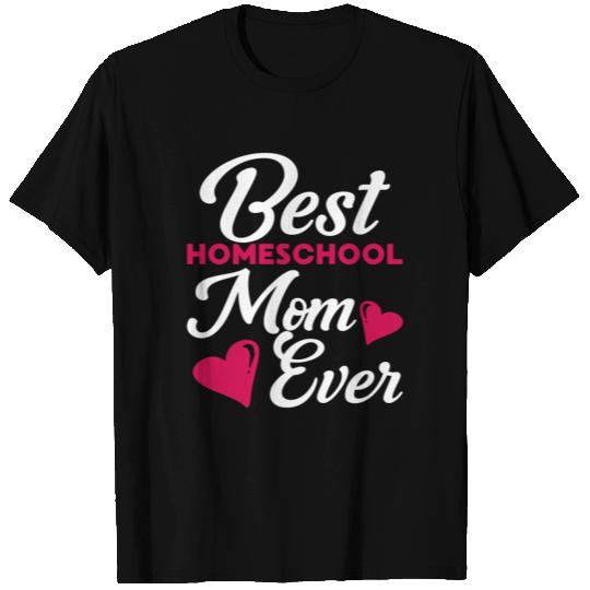 Homeschool mom home schooling T Shirts
