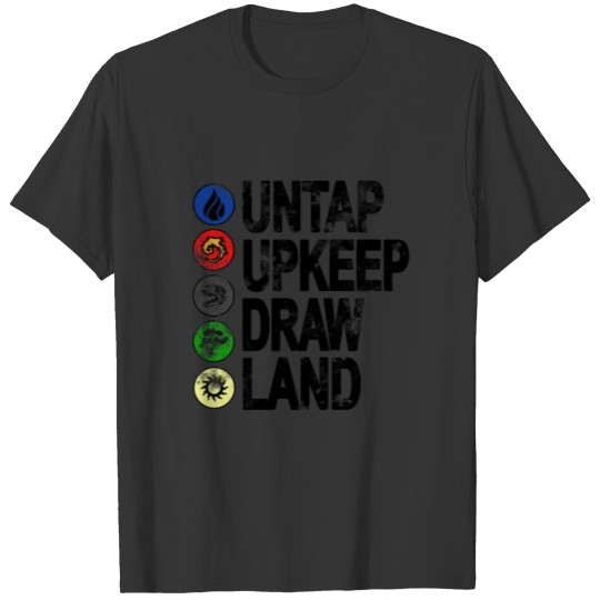 Magic Untap Upkeep Draw Land T-shirt