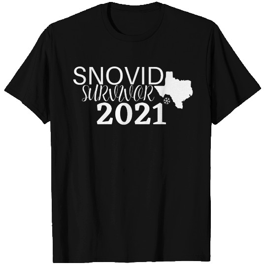 I Survived Snovid 2021 T Shirts