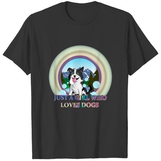 Just A Girl Who Loves Dogs T-shirt