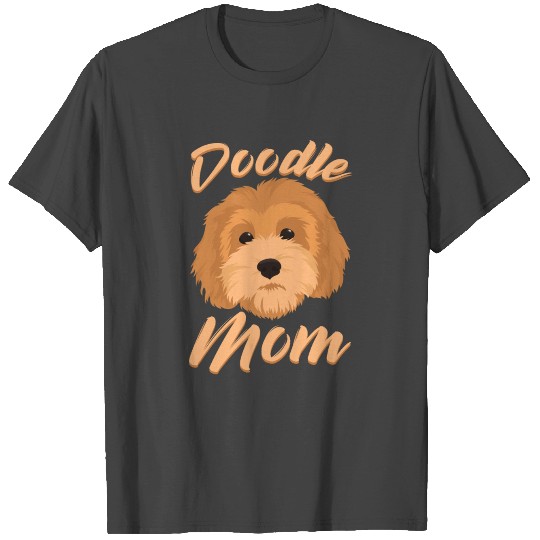 Funny Best Doodle Mom Ever Fur Parent Dog Lover T Shirts