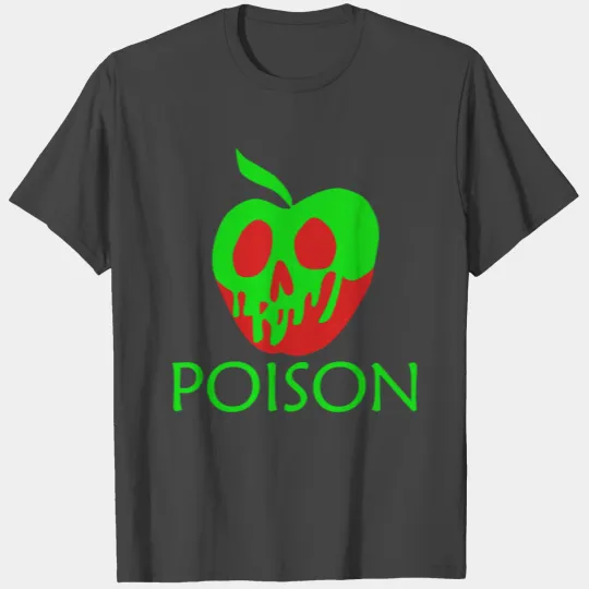POISON APPLE T Shirts