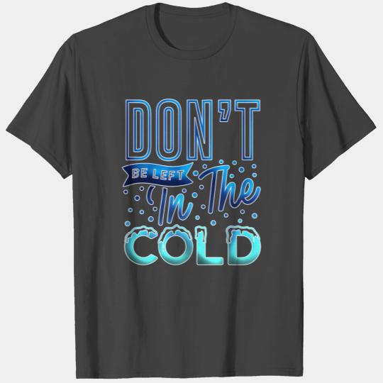 Cold Snowflake Winter Blue Ice Snow Frost Holidays T Shirts