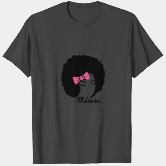 Melanin T Shirts