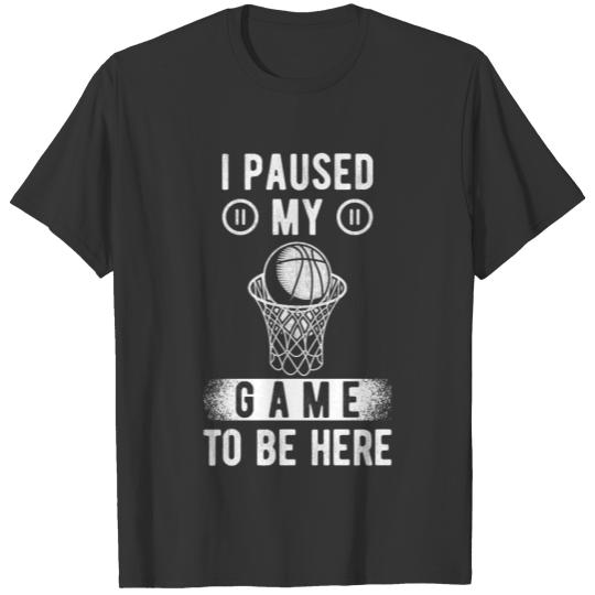 Basketball Sayings Basketball Player Gift T-shirt