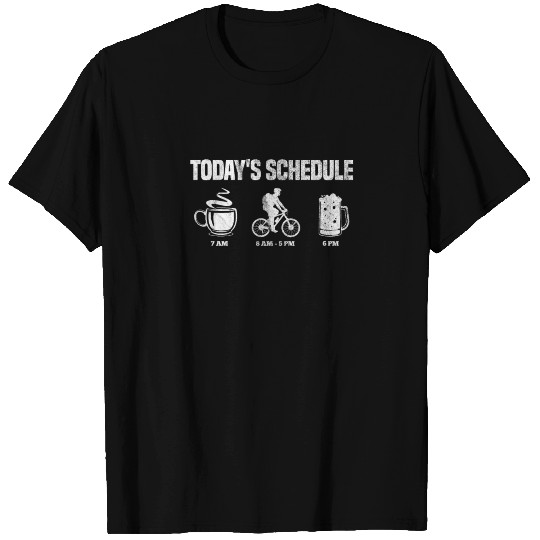 Today's Schedule Cycling T Shirts