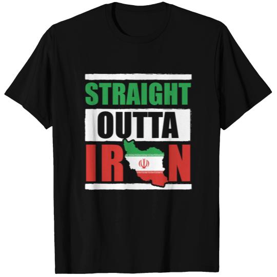 Straight Outta Iran T Shirts