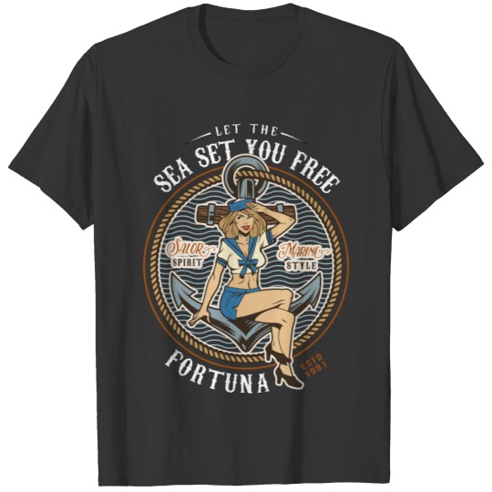 Let The Sea Set You Free Fortuna T-shirt