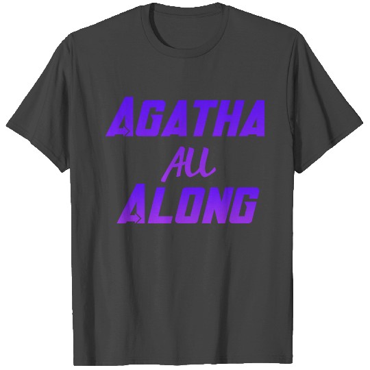 Agatha all Along T Shirts