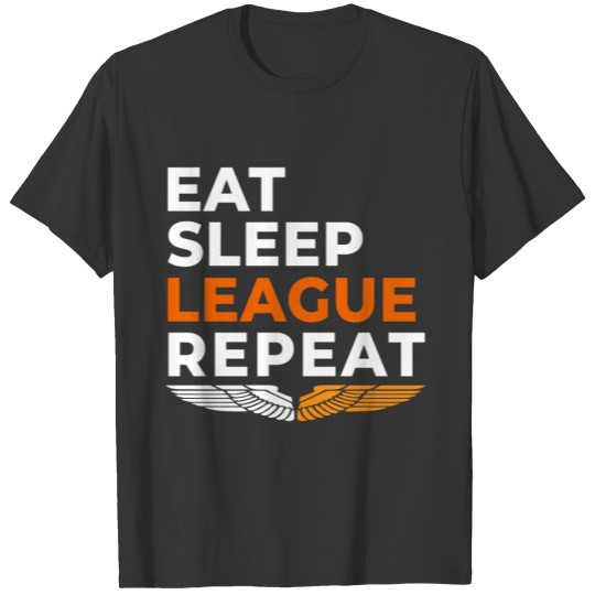 EAT SLEEP LEAGUE NERDS DESIGN T-shirt