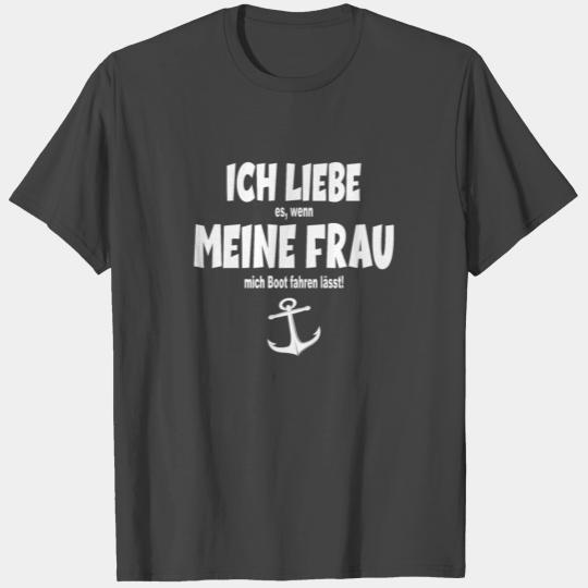 Sailboating - I love my wife T Shirts