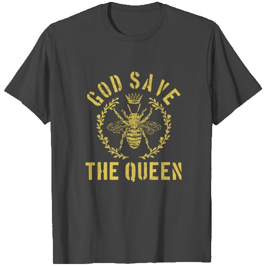 God Save The Queen Bee Beekeeping Funny Beekeeper T Shirts
