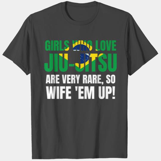 Brazilian Jiu Jitsu (BJJ) Girls Who Love Jiu-Jitsu T Shirts