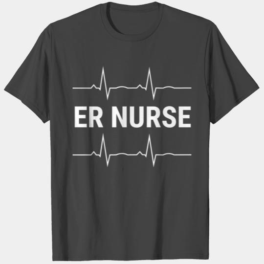 Er Nurse Heartbeat Cool Emergency Room Nurse T Shirts