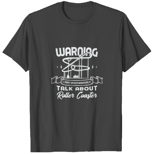 Roller coaster Gifts for a Roller coaster Fan T Shirts