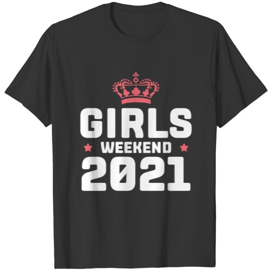 Girls Night Out 2021 Slumber Party Weekend Birthda T Shirts