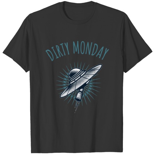 Dirty Monday T-shirt